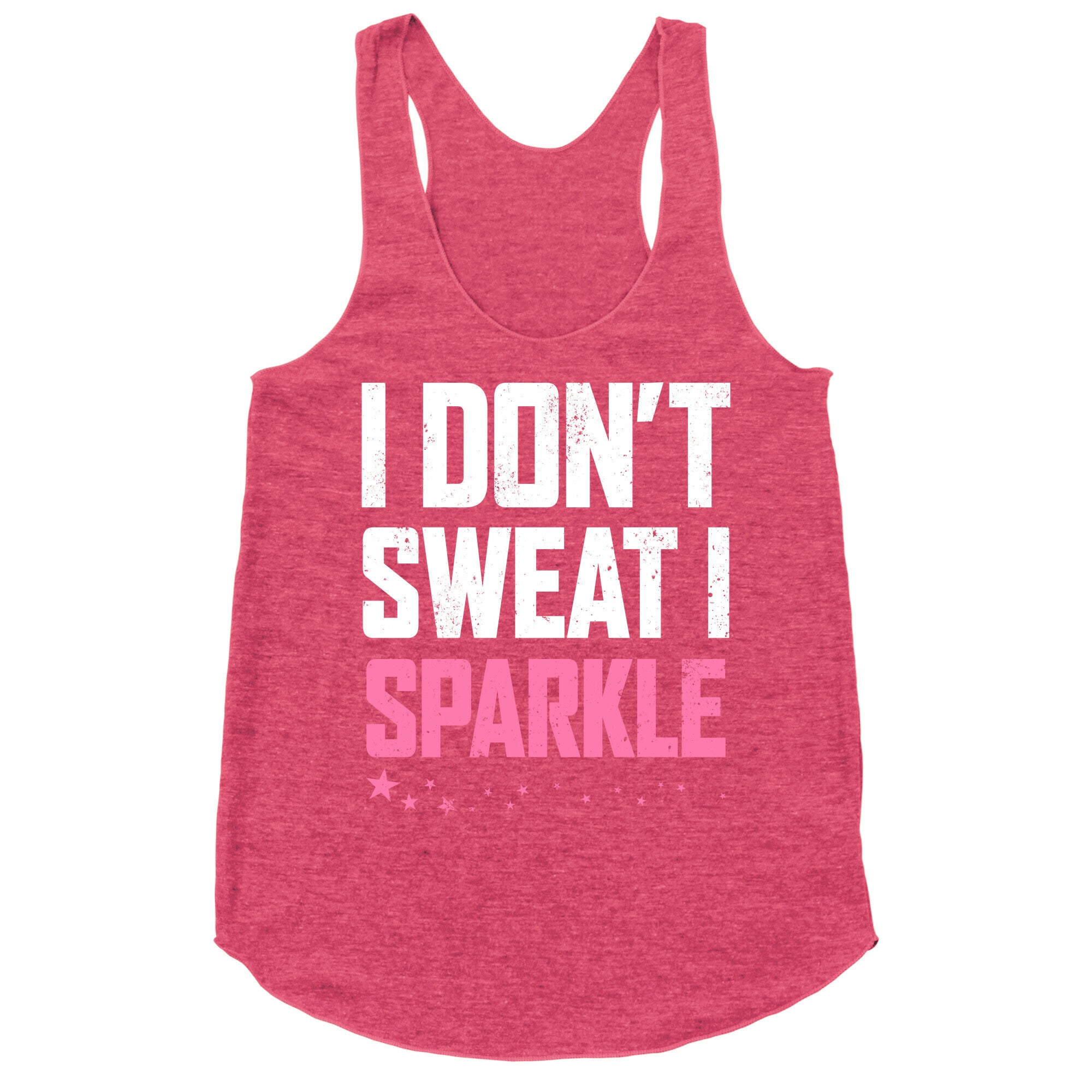 I Don't Sweat, I Sparkle Racerback Tank